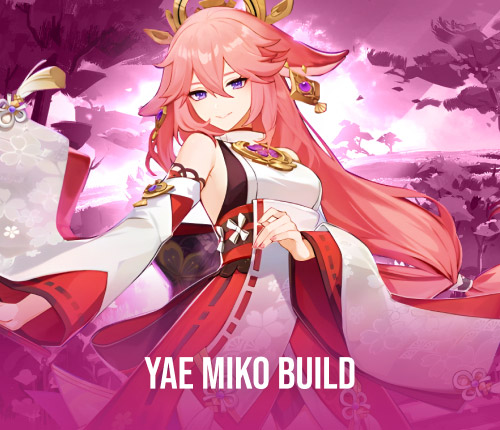 Yae Miko Build + FREE 1-90 Leveling